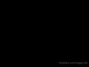 ShyGal Lilly! [ shygal_lilly ] Onlyfans leaked video 4832659 on Hotleaks.tv