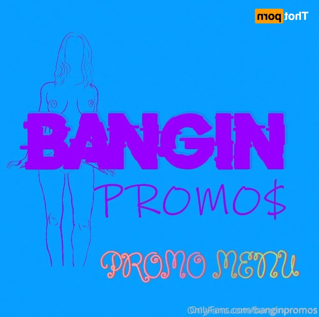 𝔹𝔸ℕ𝔾𝕀ℕ 🅿🆁🅾🅼🅾🆂 [ banginpromos ] Onlyfans leaked photo 14685221 on Hotleaks.tv