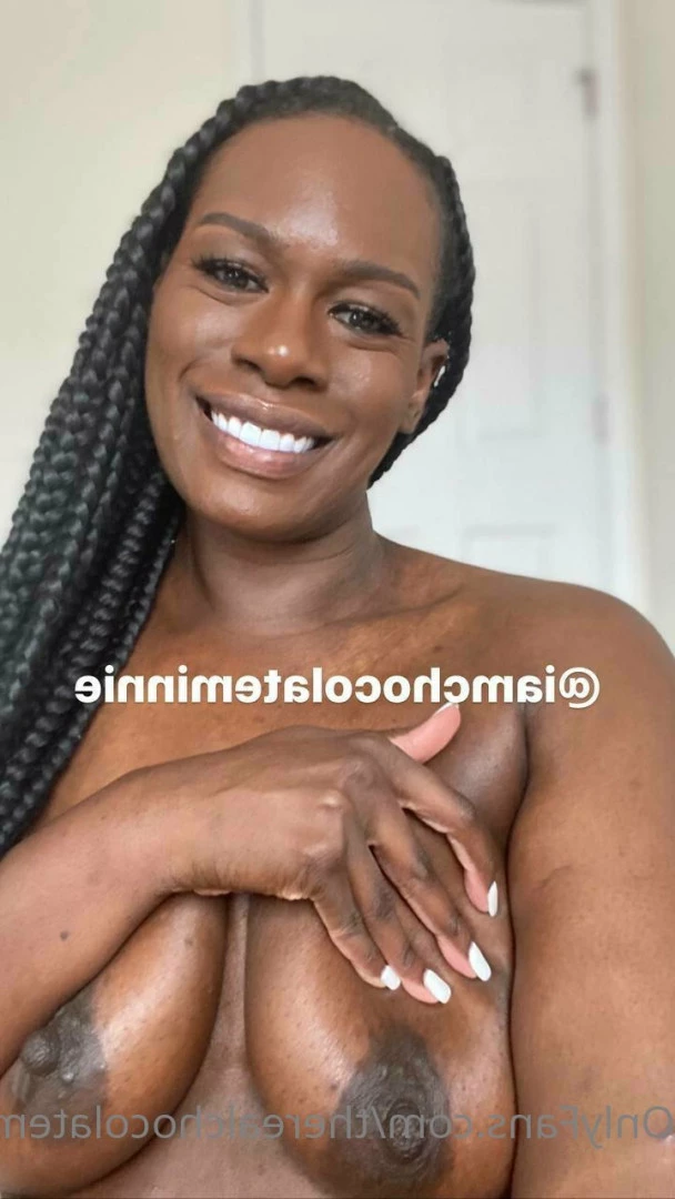 𝗖𝗛𝗘𝗖𝗞 𝗠𝗘𝗦𝗦𝗔𝗚𝗘𝗦 ! [ therealchocolateminnie ] Onlyfans leaked photo 5835567 on Hotleaks.tv