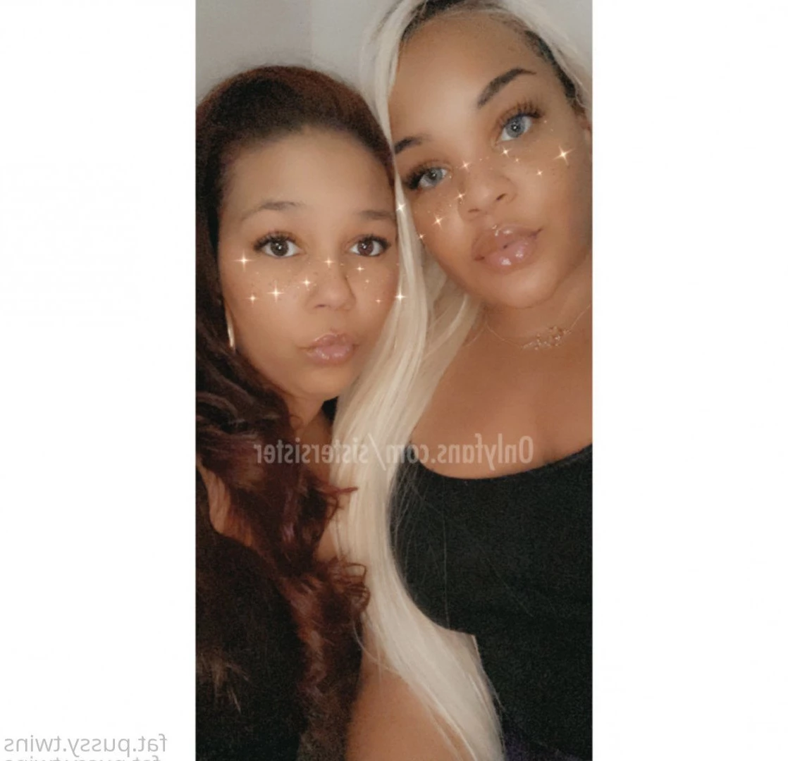 fat pussy twins. [ sistersister ] Onlyfans leaked photo 4970050 on Hotleaks.tv