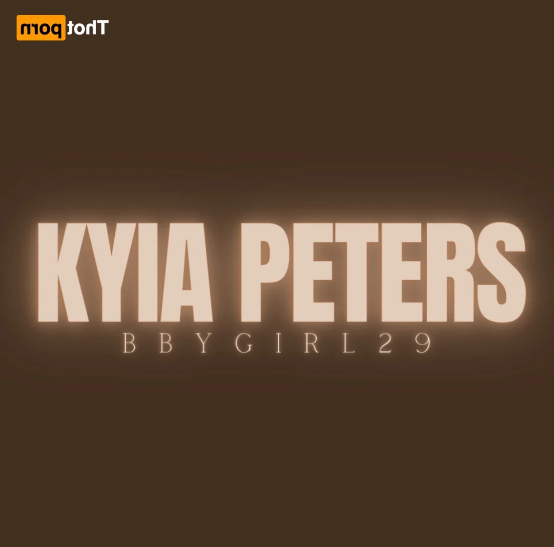 KYIA PETERS [ bbygirl29 ] Onlyfans leaked photo 16483292 on Hotleaks.tv